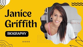 Janice Griffith Information | Janice Griffith Biography | Janice Griffith Hot Video