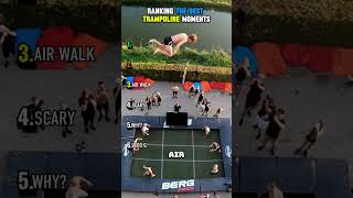 Ranking The Best Trampoline Moments