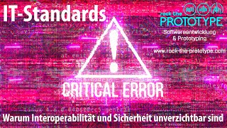 ❇️ IT Standards ❇️ Warum Interoperabilität und Sicherheit unverzichtbar sind 🙌 Standardisierung ✅