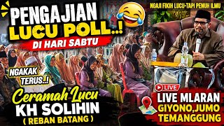 LIVE FUNNY SERMON HILARIOUS RELIGIOUS LECTURE BY KH SOLIHIN REBAN LATEST 2026 IN MLARAN GIYONO JU...