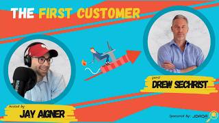 The First Customer - Mapping the World's Relationships with CEO and Co-Founder Drew Sechrist