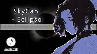 SkyCan - Eclipso (Guitar Tab)