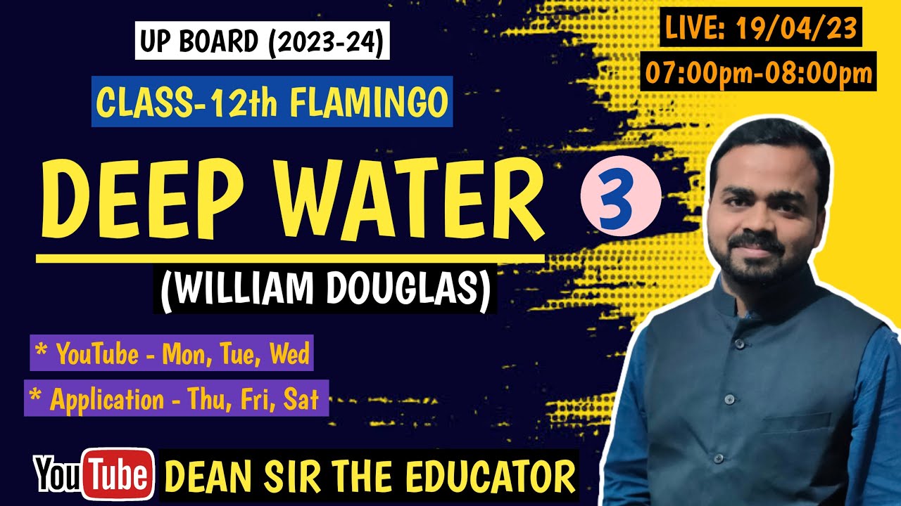 deep-water-class-12th-2-flamingo-line-by-line-explanation-in-hindi