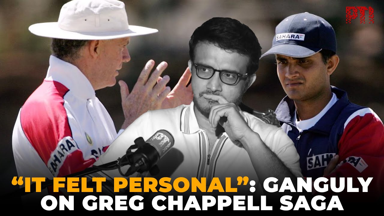 "I scored 10,000 runs, yet was dropped, it felt personal": Sourav Ganguly on Greg Chappell fallout