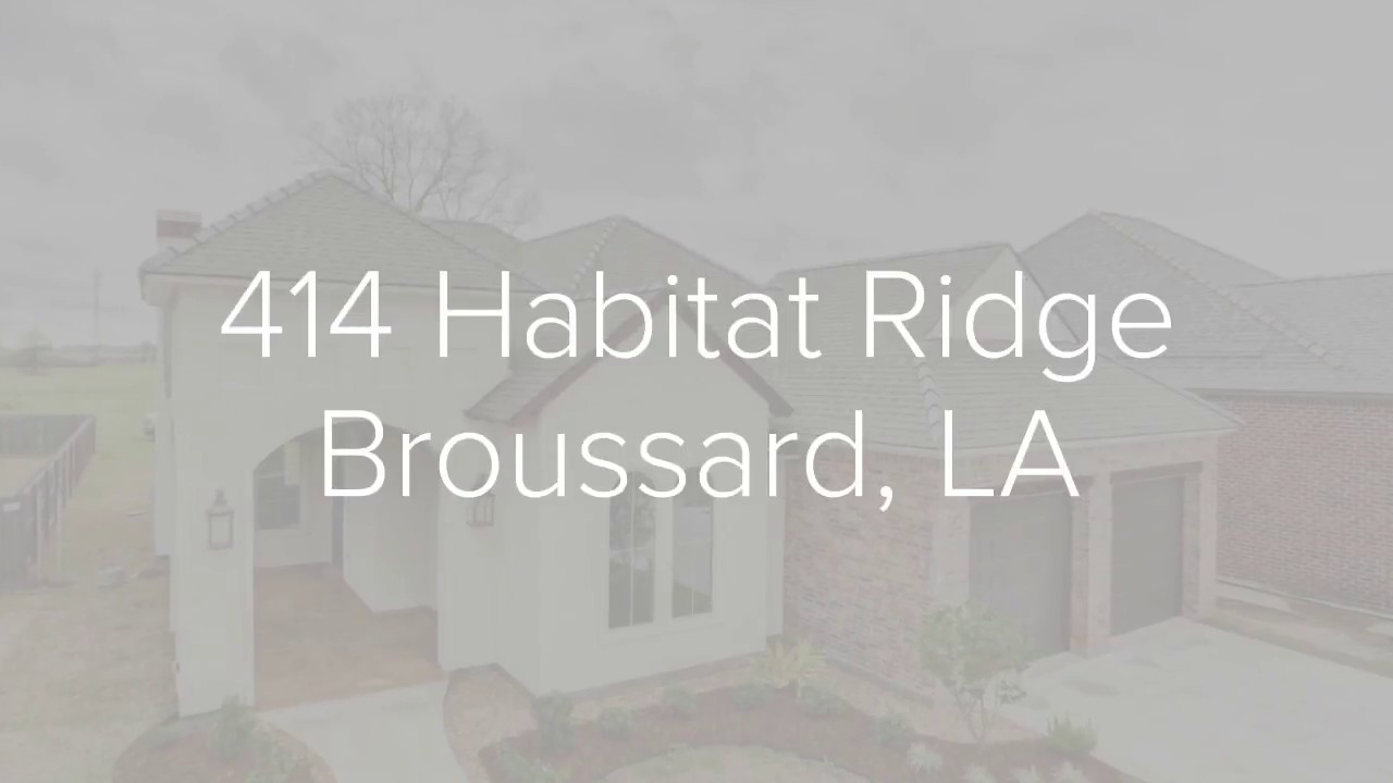 414 Habitat Ridge, Broussard, LA 70518