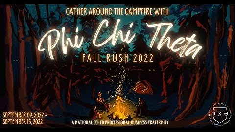 Phi Chi Theta - Fall Rush 2022 Video