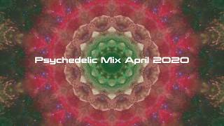 Psytrance Mix - April 2020
