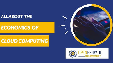 All About Economics of Cloud Computing | Cloud Computing