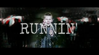 Multifandom - Runnin'