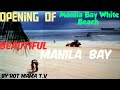 Manila Bay White Sand Opening Dinumog Ng Maraming Tao| BEAUTIFUL Manila Bay (by HOTMAMATV)