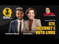 STF, INTERNET E VOTO LIVRE