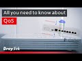 Webinar: All you need to know about QoS