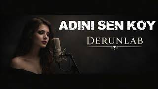 Adını Sen Koy Derunlab High Quality Soft Psychedelic Rock Ai Cover