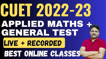 CUET Batch Applied Maths & General Test | Gaur Classes cuet batch | Cuet 2023