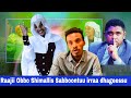 Raajii Obbo Shimallis Gaazixeessituu FIB Sabboontuu Ahmed Raajii Obbo Shimallis Gaazixeessituu FIB Sabboontuu Ahmed