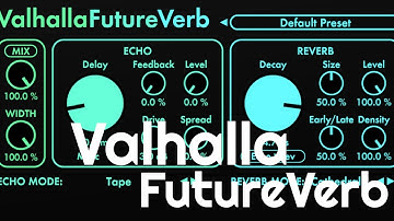 Valhalla FutureVerb (No Talking)