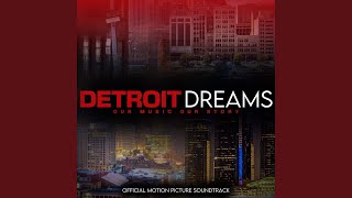 Detroit Dreams Remix