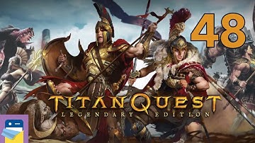 Titan Quest: Legendary Edition - Nature Build Part 48 - iOS/Android Gameplay (by HandyGames)
