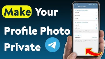 How To Make Your Profile Photo Private On Telegram (Updated)
