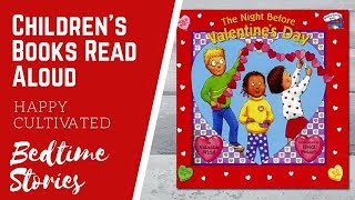 Valentine's Books for Kids: The Night Before Valentine's Day!