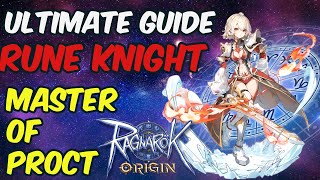 THE ONLY GUIDE YOU NEED TO MASTER RUNE KNIGHT - PROC AA BUILD -RAGNAROK ORIGIN GLOBAL INCOMING CLASS