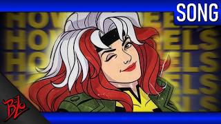 ROGUE SONG | How It Feels by B-Lo (ft. Nina Hope) [Marvel/X-Men 97]
