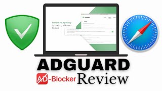 Adguard Extension for Safari | Trusted REVIEW