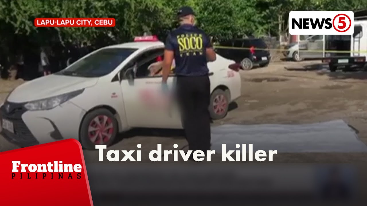 Taxi driver sa Lapu-Lapu, pinatay para sa hustisya? | Frontline Pilipinas