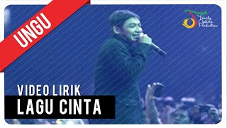 UNGU - Lagu Cinta | Video Lirik