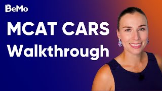 MCAT CARS Walkthrough | BeMo Academic Consulting