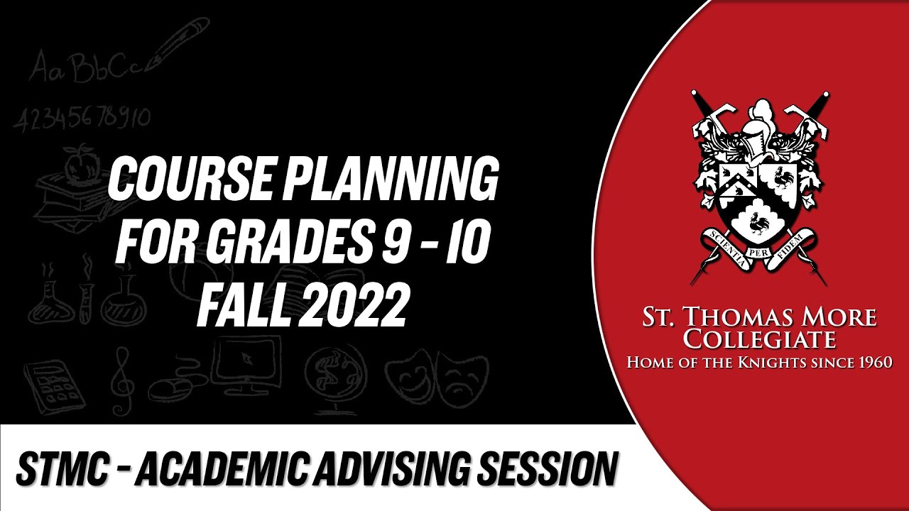 STMC - Course Planning - Grades 9 and 10 Fall of 2022 - YouTube