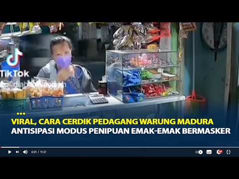 Viral, Cara Cerdik Pedagang Warung Madura Antisipasi Modus Penipuan Emak-Emak Bermasker