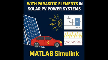 ⚡ Electromagnetic Disturbance (EMC) in PV Power Systems | Parasitic Effects Simulation in MATLAB