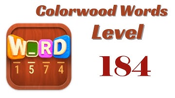 Colorwood Words Level 184 Answers | Colorwood Words - Cryptogram