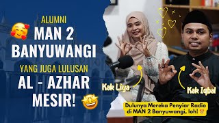 Berbincang bersama Alumni Al - Azhar, Kairo! | PODCAST SPESIAL RAMADHAN PART 16