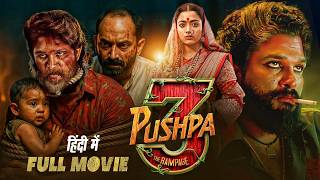 Pushpa 3 The Rdanage   Movie  Allu Arjun  Rashmika Mandana  Latest  Action Movie 2026