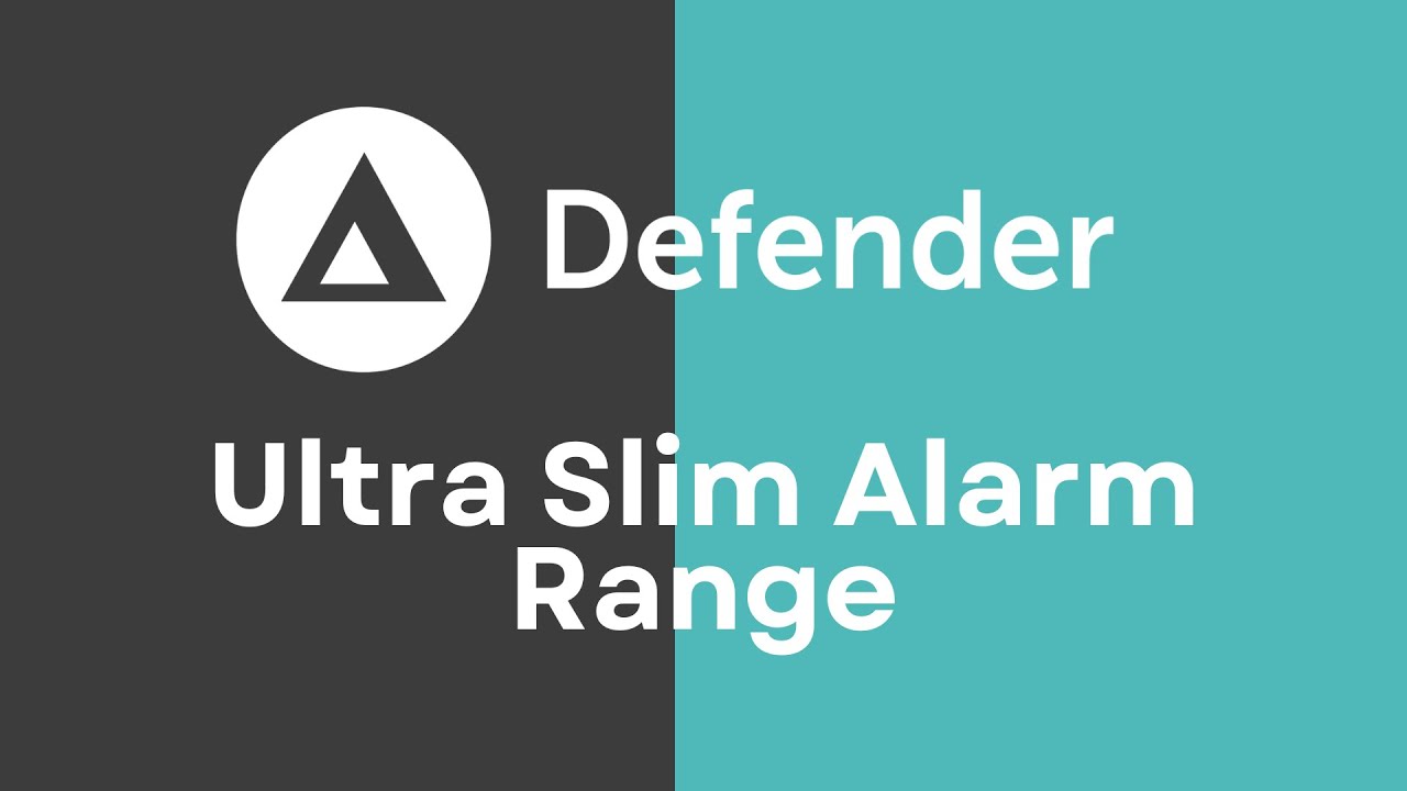Defender Ultra Slim Alarm Range - Defender Security Products