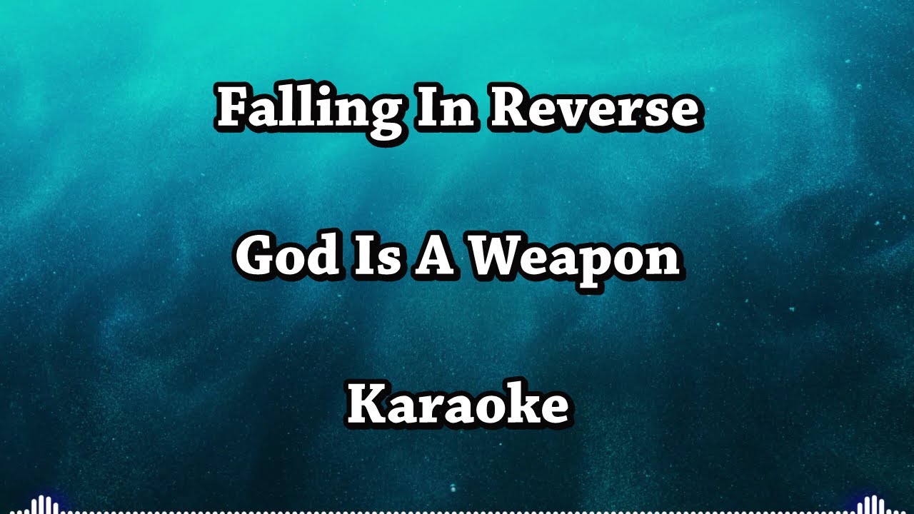 [Karaoke] Falling In Reverse ft. Marilyn Manson - God Is A Weapon