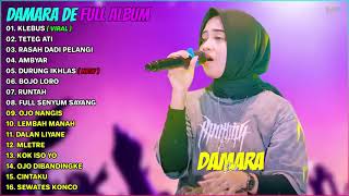 KUMPULAN LAGU TERBAIK DAMARA DE  FULL ALBUM 2022  DANGDUT KOPLO TERBARU ENAK DI DENGAR SAAT SANTAI