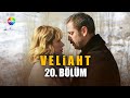 Veliaht 20. Bölüm @showtv