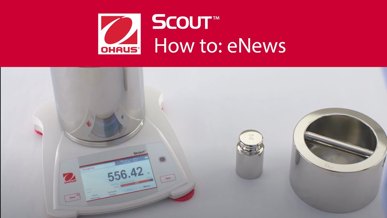 How to: eNews - OHAUS Scout™ Portable Balances
