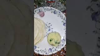 রুটি আর সাথে আলু চোখা dinner menu