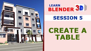 Blender Session 5  - Create a Table in Blender