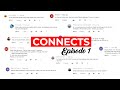 Connects - Episode 1 | Checkout the new segment on my channel!