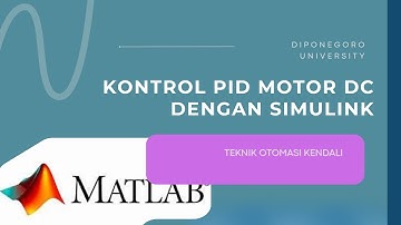 Kontrol PID Motor DC dengan Simulink