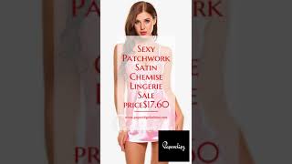 Sexy Patchwork Satin Chemise Lingerie Sale Price1760