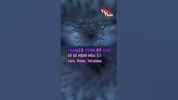 Trailer Phim Kỹ Xảo Sổ Sứ Mệnh Mùa 57 - Chủ Đề: Kiếm Tiên| Liên Quân Mobile