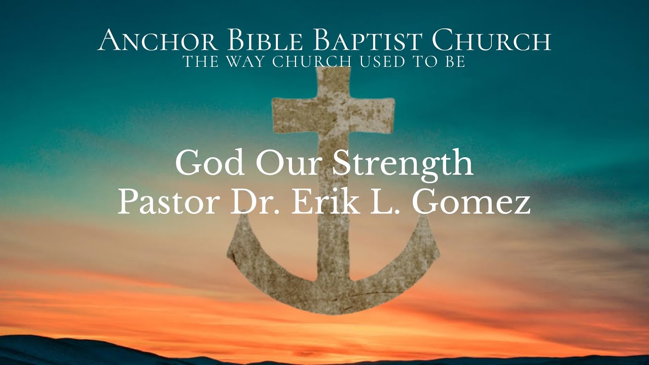 God Our Strength