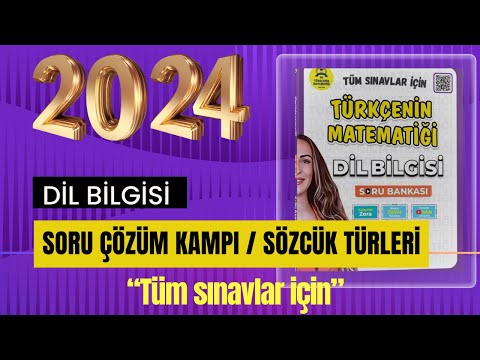 29) Sözcük Türleri Soru Çözüm  / Dil Bilgisi Kitap Bitirme Kampı / 2024