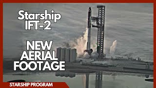 BREAKING | NEW IFT2 AERIAL LAUNCH FOOTAGE | SpaceX Starship Flight Test AEROSTAT/BLIMP View